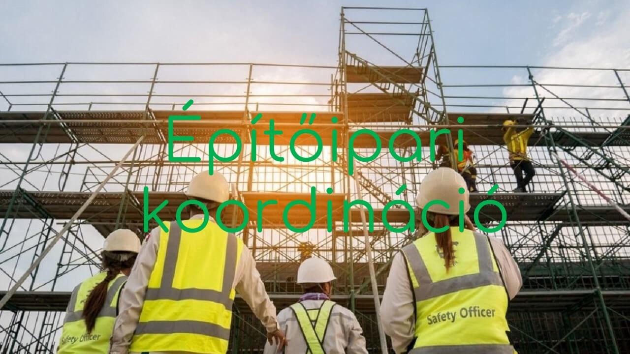 Építőipari koordináció - hilbi.hu